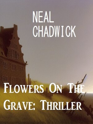 cover image of Flowers On the Grave